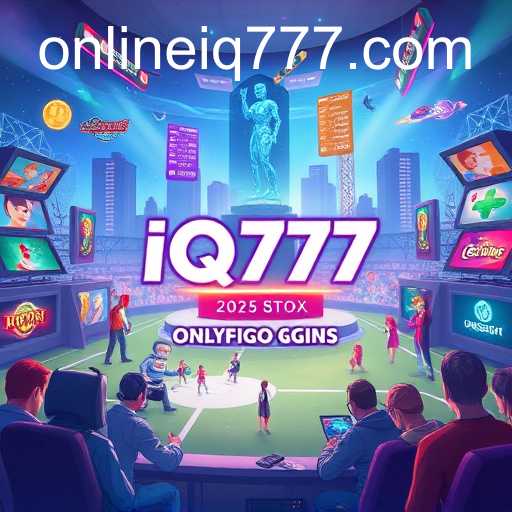 The Rise of IQ777: Gaming Evolution in the Digital Age